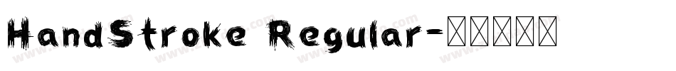 HandStroke Regular字体转换